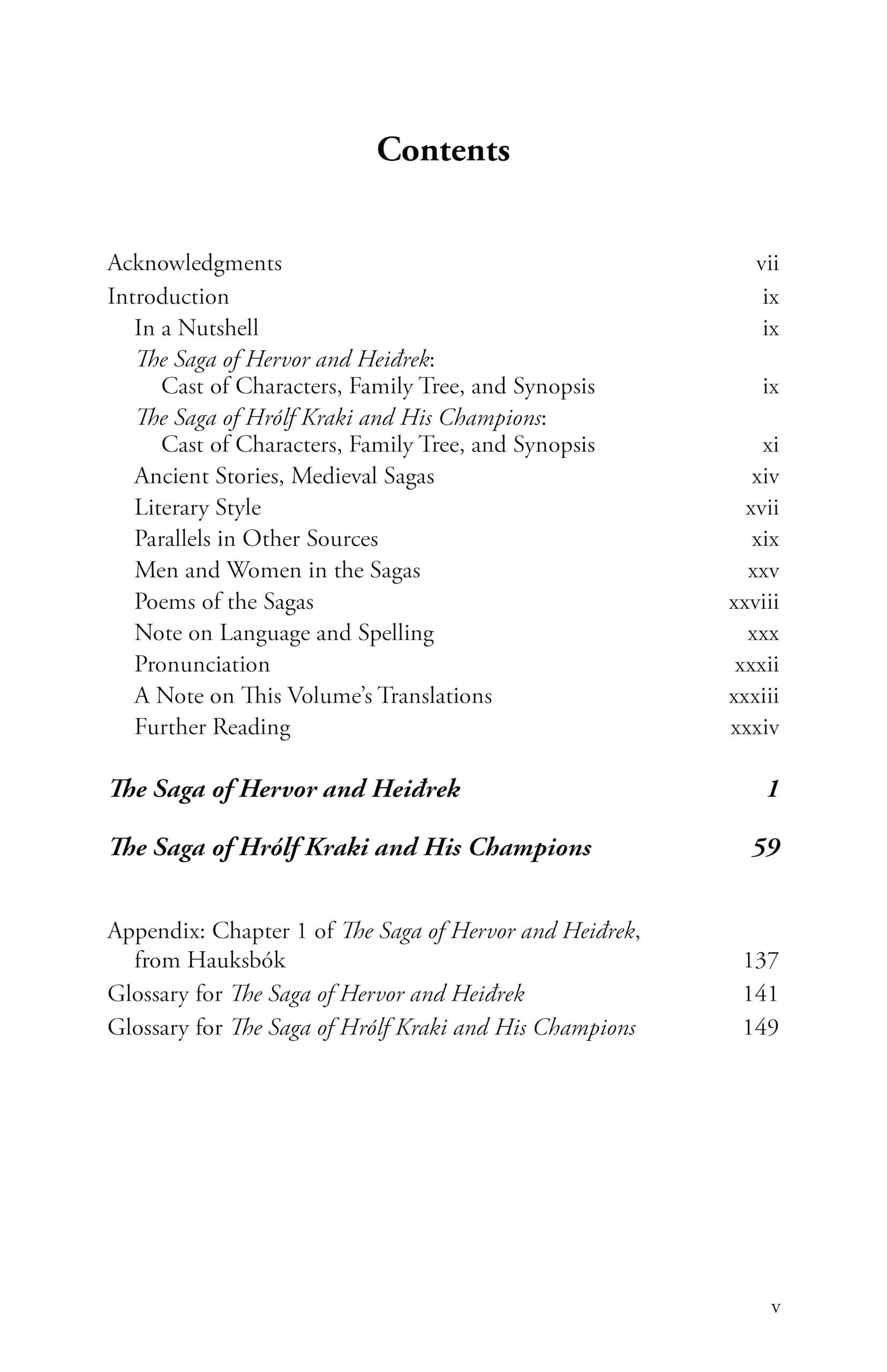 Two Sagas of Mythical Heroes: Hervor and Heidrek and Hrlf Kraki and His Champions