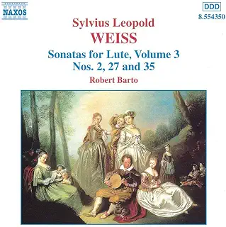 Weiss: Sonatas for Lute, Vol. 3/Robert Barto