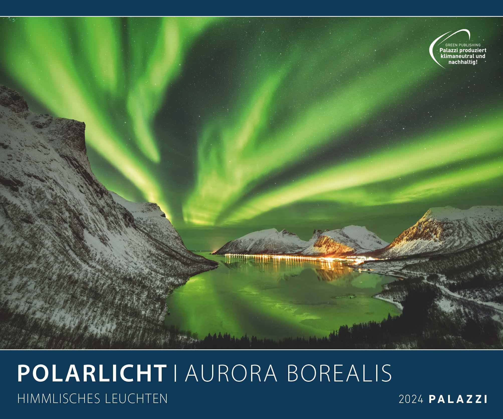 Polar Light 2024 Picture Wall Calendar Poster Calendar 60 x 50: Aurora Borealis