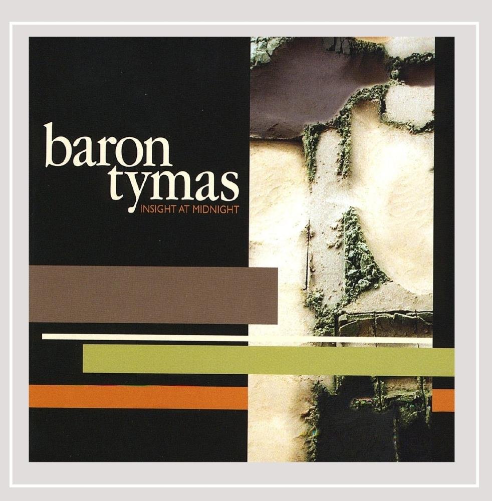 Insight at Midnight [Audio CD] Baron Tymas; Thomas Taylor; Kofi Burbridge; Ira Wiggins; Robert Trowers; Cole Porter and Toni Williams