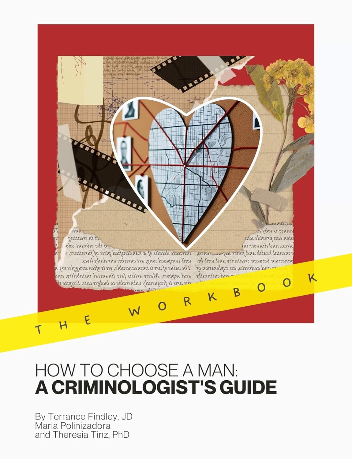 How to Choose a Man: A Criminologist's Guide - Workbook      Kindle Edition