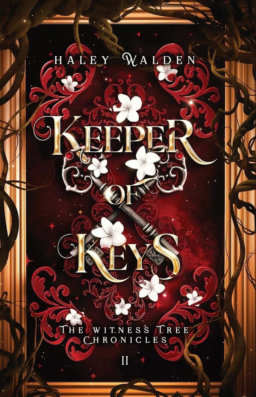 Keeper of Keys: 2 (The Witness Tree Chronicles)