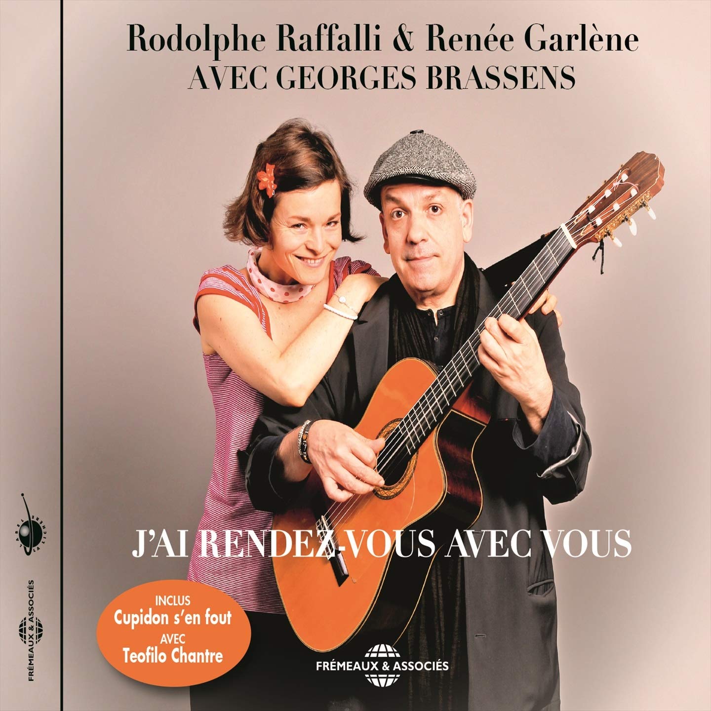 Rodolphe Raffalli & Renée Garlène Avec Georges Brassens - J’ai Rendez-vous Avec