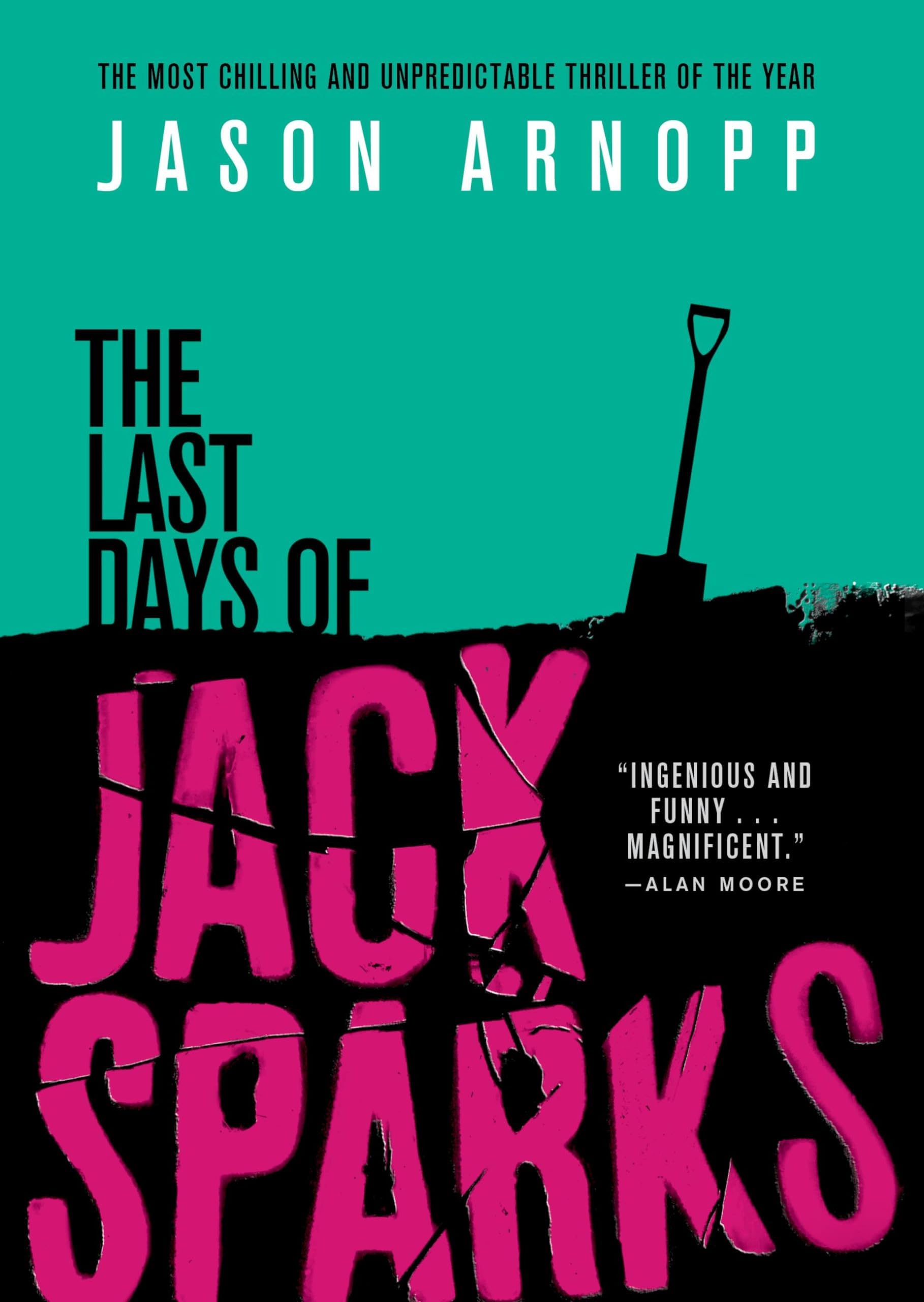 Last Days of Jack Sparks