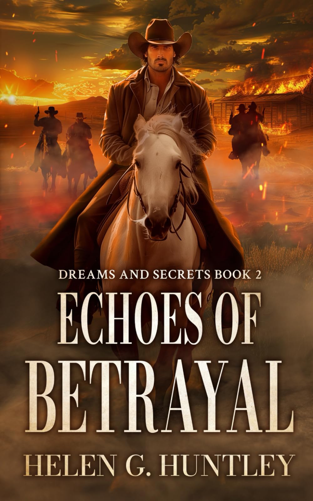 Echoes of Betrayal: Dreams and Secrets Book 2