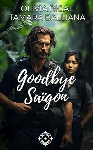 Goodbye Saïgon
