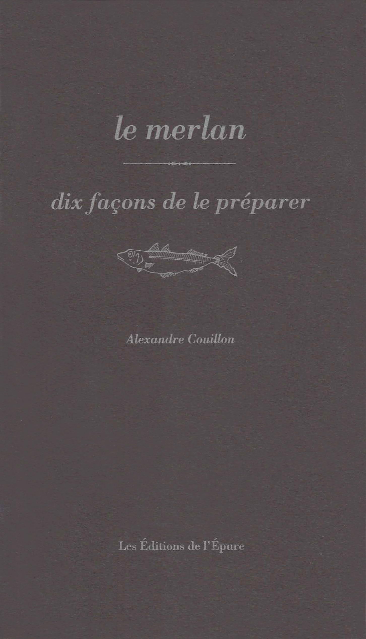 Le merlan, dix façons de le préparer