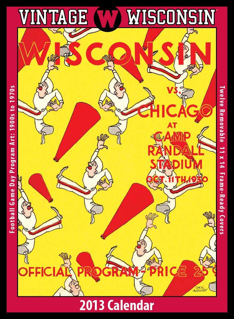 Wisconsin Badgers 2013 Vintage Football Calendar