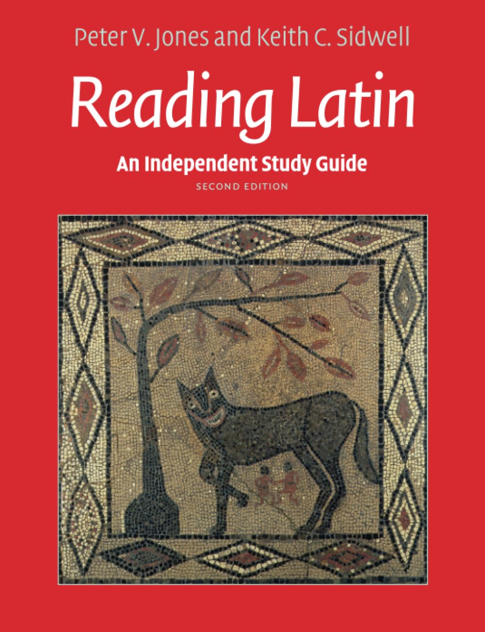 An Independent Study Guide to Reading Latin      2nd Edition
