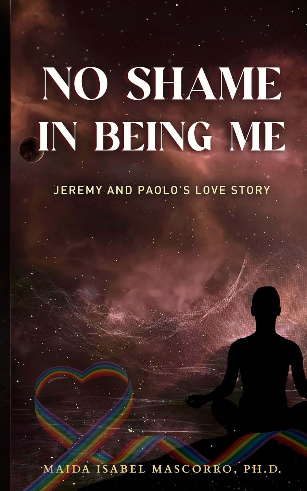 NO SHAME IN BEING ME!: Jeremy and Paolo’s Love Story