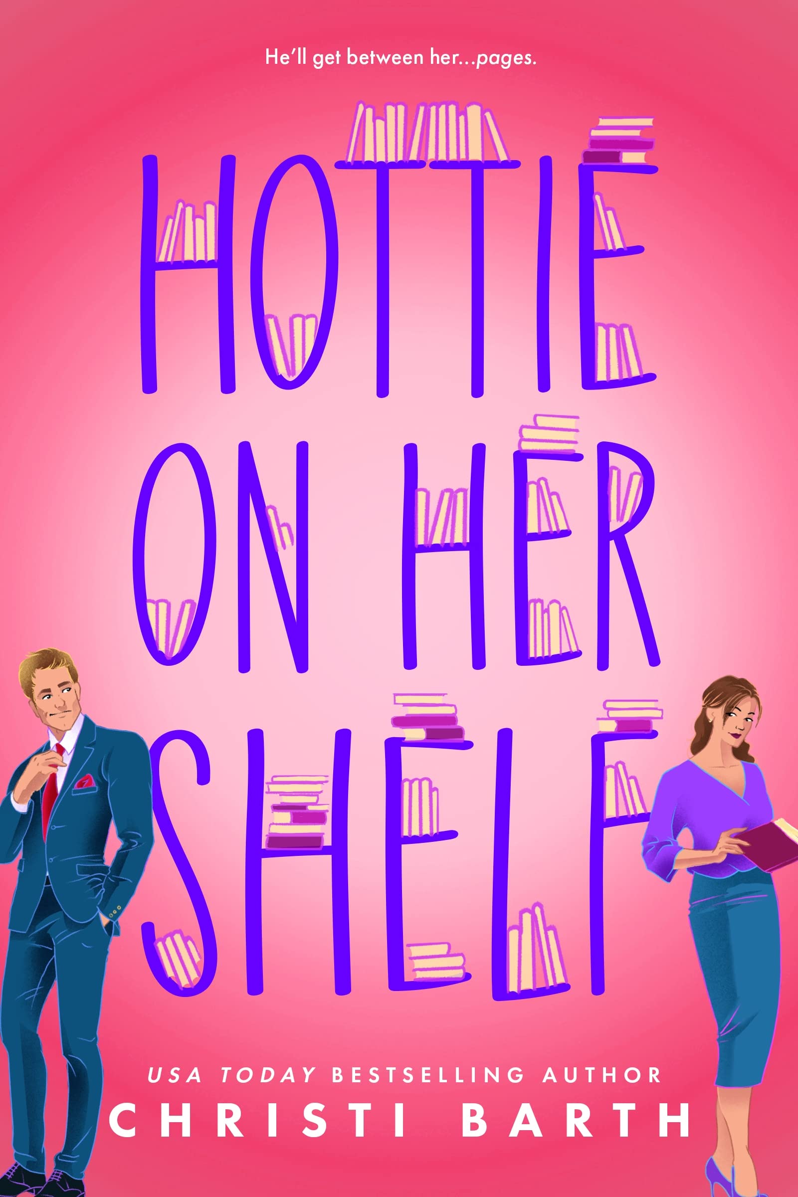 Buy Hottie on Her Shelf (Swan Cove Book 1) — BookShops.in