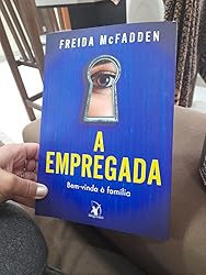 A empregada (A empregada – Livro 1): Bem-vinda à família | Amazon.com.br