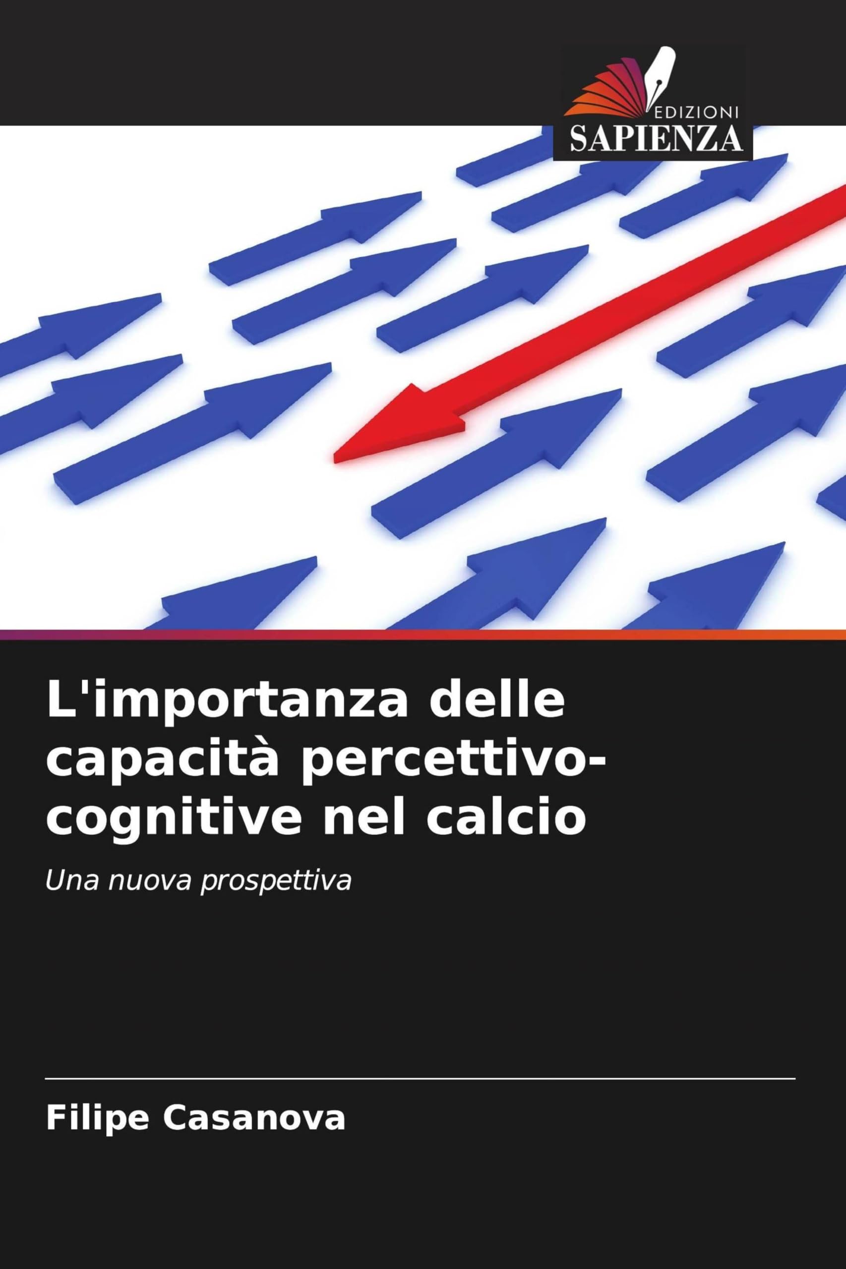 L'importanza delle capacità percettivo-cognitive nel calcio: Una nuova prospettiva