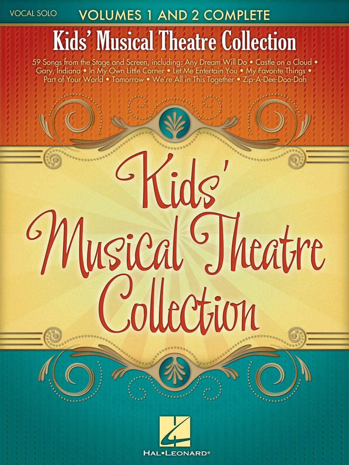 Kids Musical Theatre Collection | Vocal and Piano Sheet Music Songbook for Young Performers | 59 Broadway and Movie Songs for Auditions, Recitals, Lessons, and School Performances
