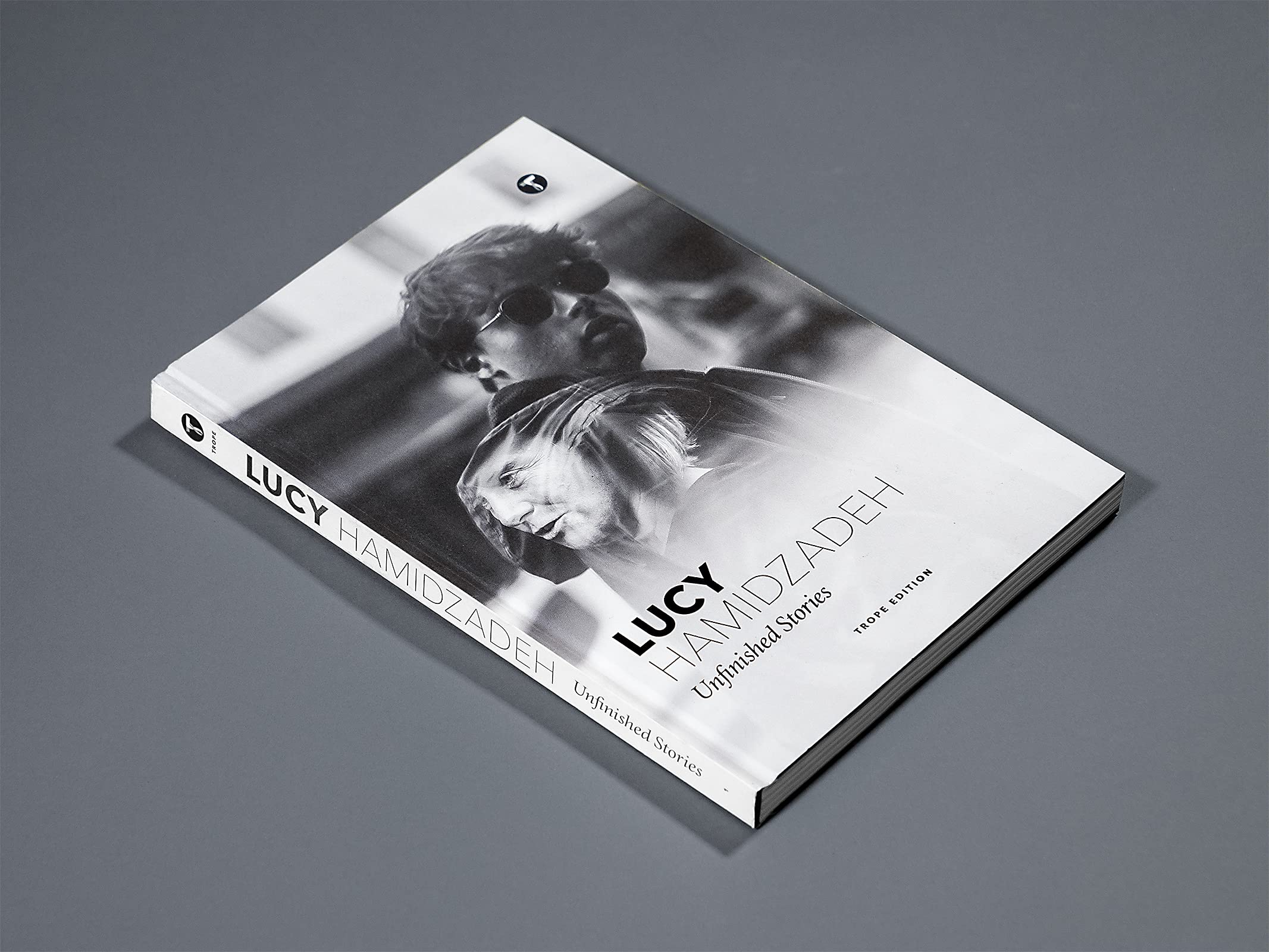 Lucy Hamidzadeh: Unfinished Stories: Unfinished Stories: 1 (Trope Emerging Photographers)