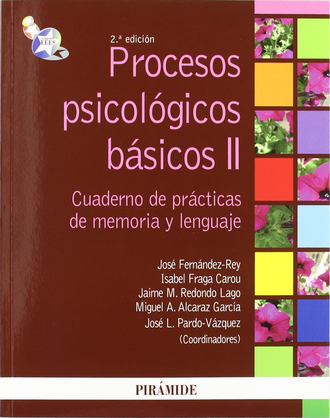 Procesos psicológicos básicos II: Manual y cuaderno de prácticas de memoria y lenguaje (Psicología)