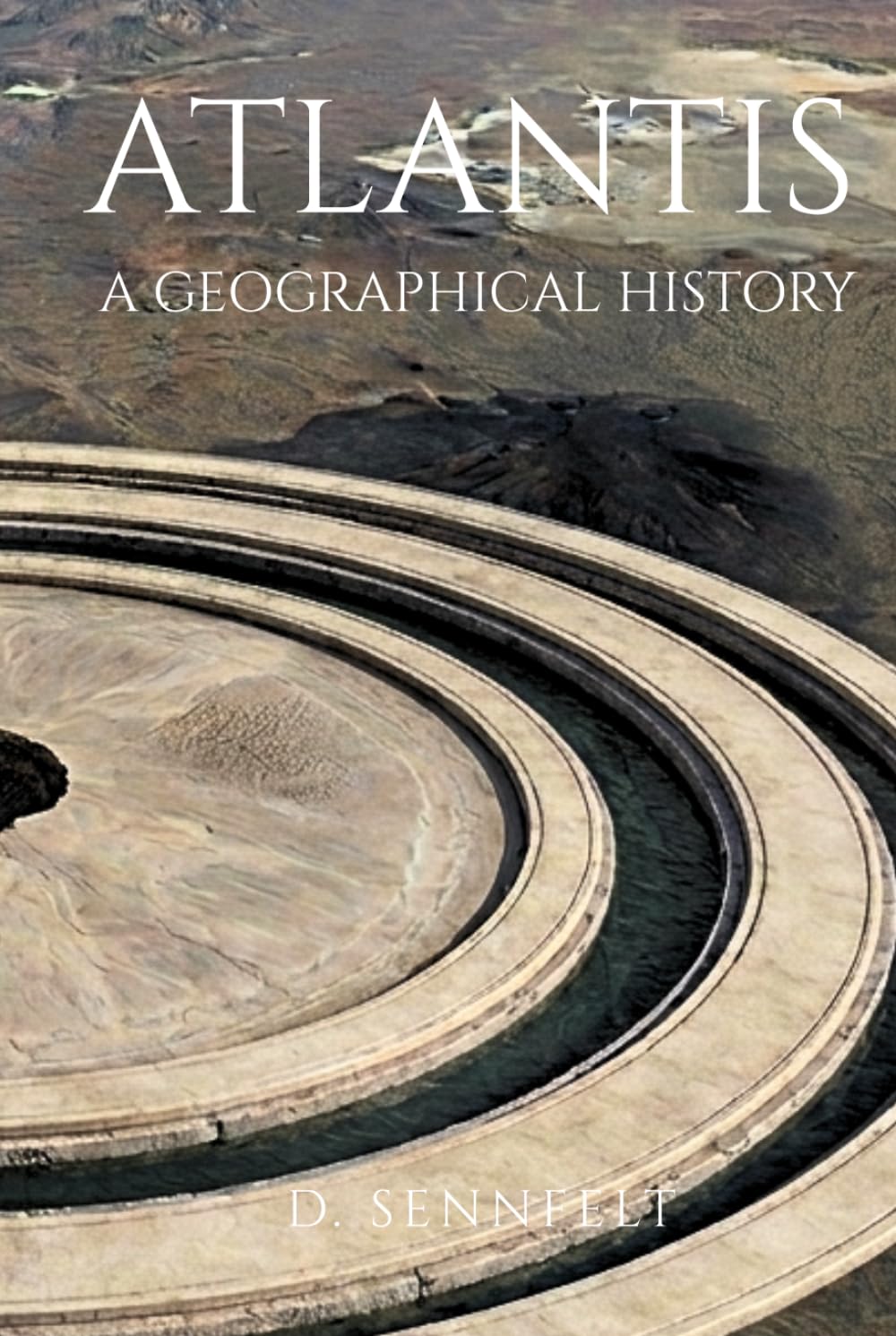 Atlantis: A Geographical History