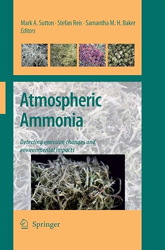 Atmospheric Ammonia: Detecting emission changes and environmental impacts. Results of an Expert Workshop under the Convention on Long-range Transboundary Air Pollution