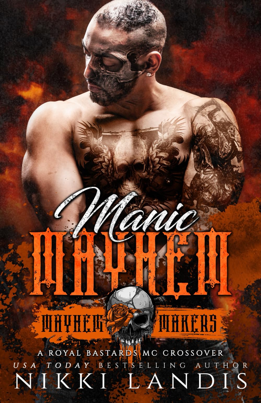 Manic Mayhem: Royal Bastards MC Las Vegas, NV Crossover