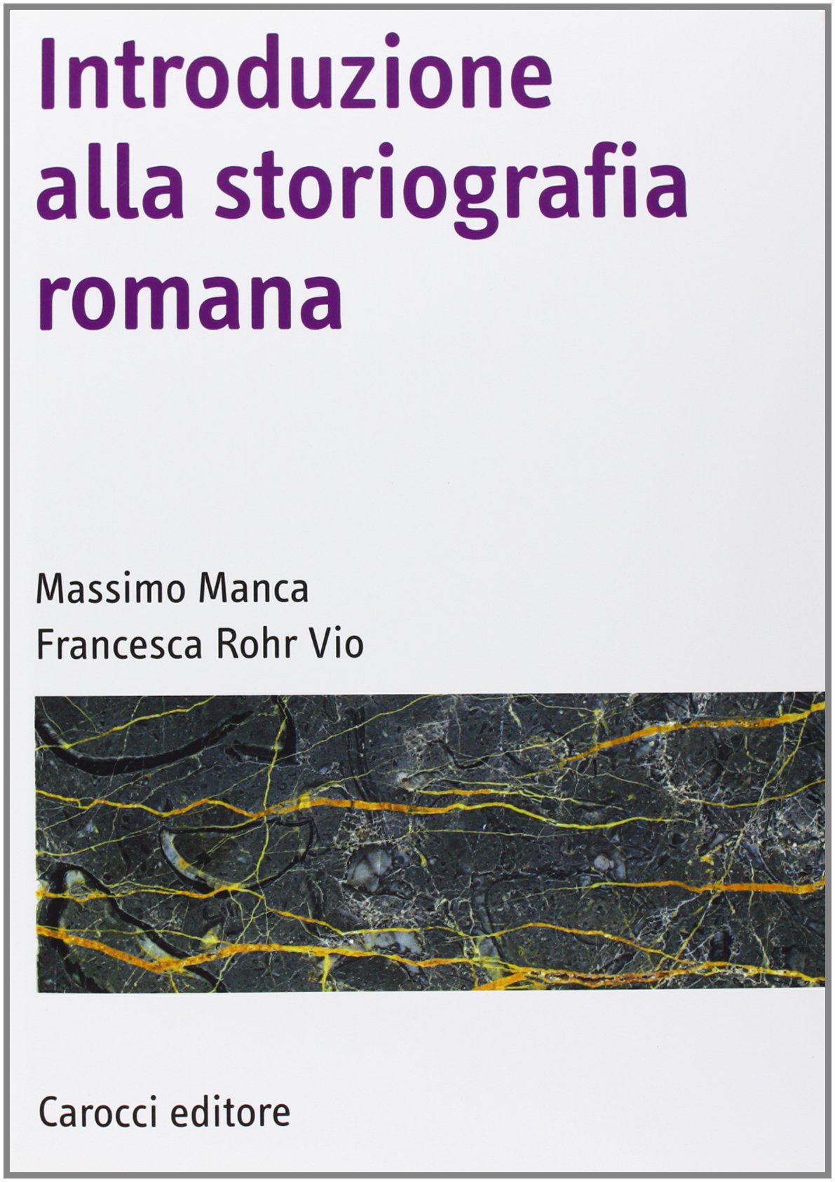 Introduzione alla storiografia romana