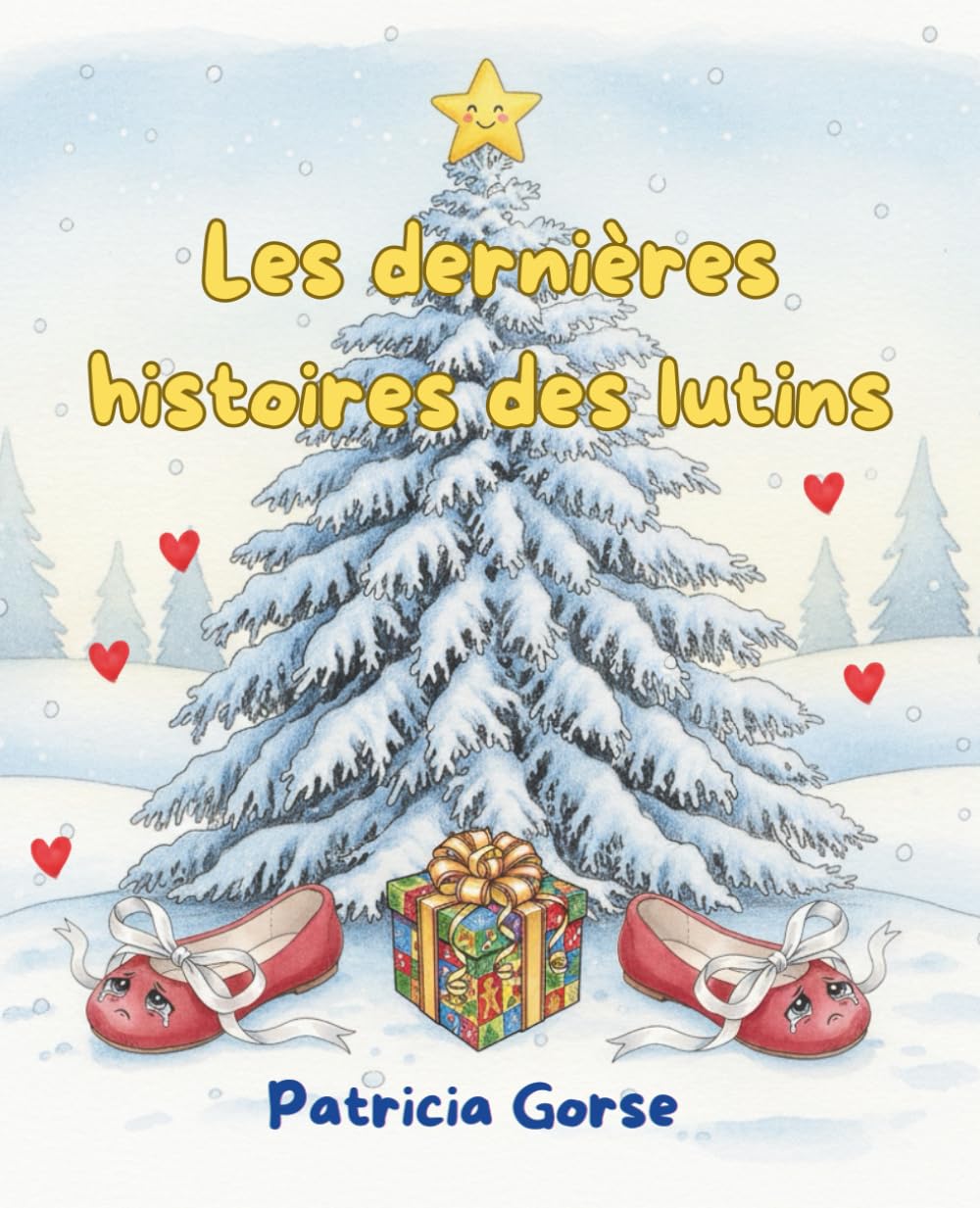 Les dernières histoires des lutins: Des contes incroyables sur la magie de Noël