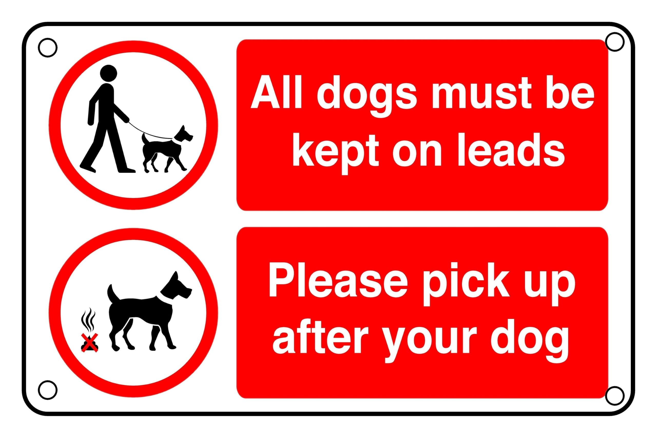 All Dogs Must Be Kept On Leads Pick Up After Your Dog Sign - Pre-Drilled 1.2mm Rigid Plastic, Weatherproof Indoor & Outdoor (400 x 300mm)