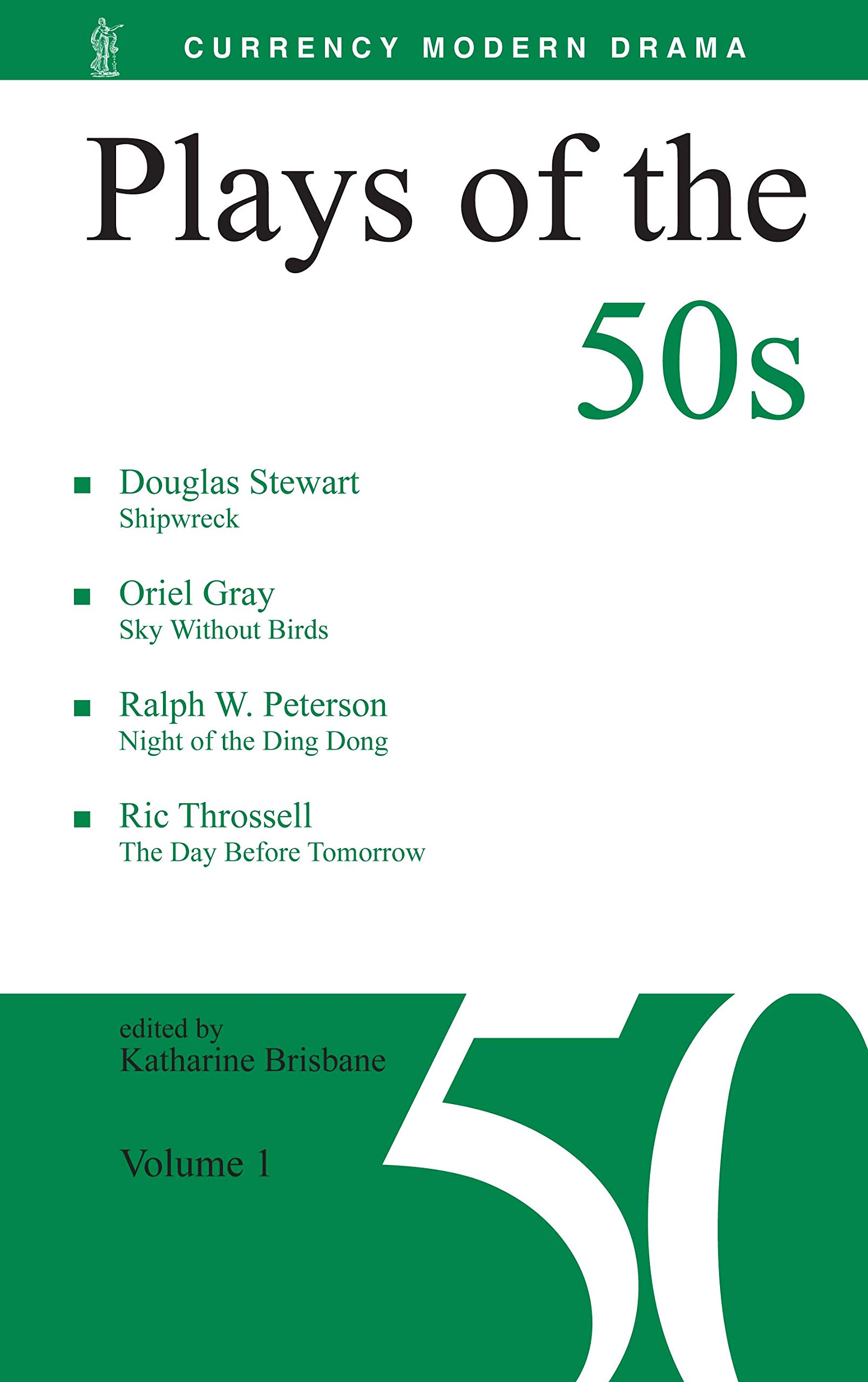 Buy Plays of the 50s: Volume 1: Sky Without Birds; Shipwreck; The Night of the Ding-Dong; The Day Before Tomorrow — BookShops.in