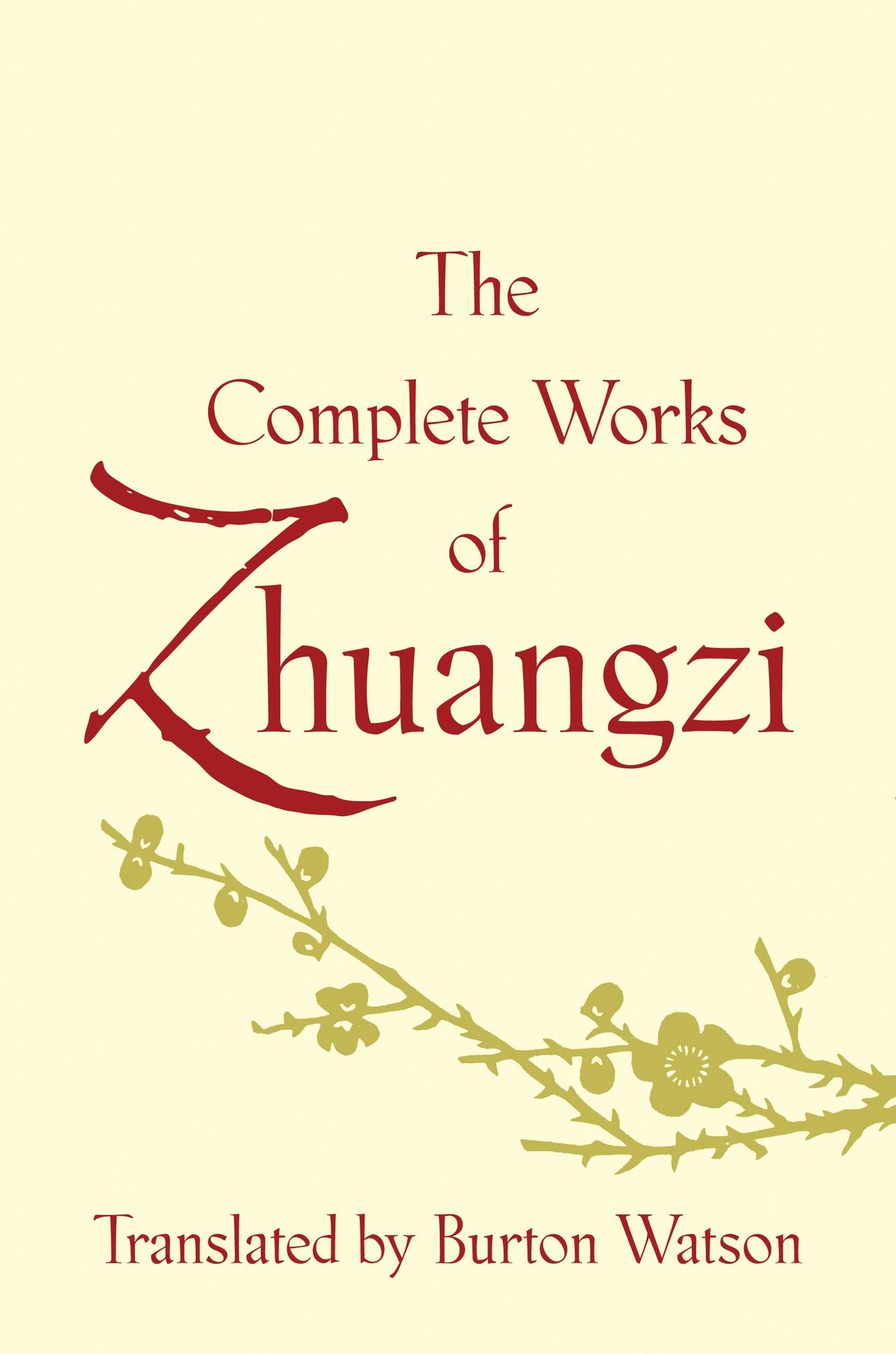 The Complete Works of Zhuangzi (Translations from the Asian Classics) (English Edition)