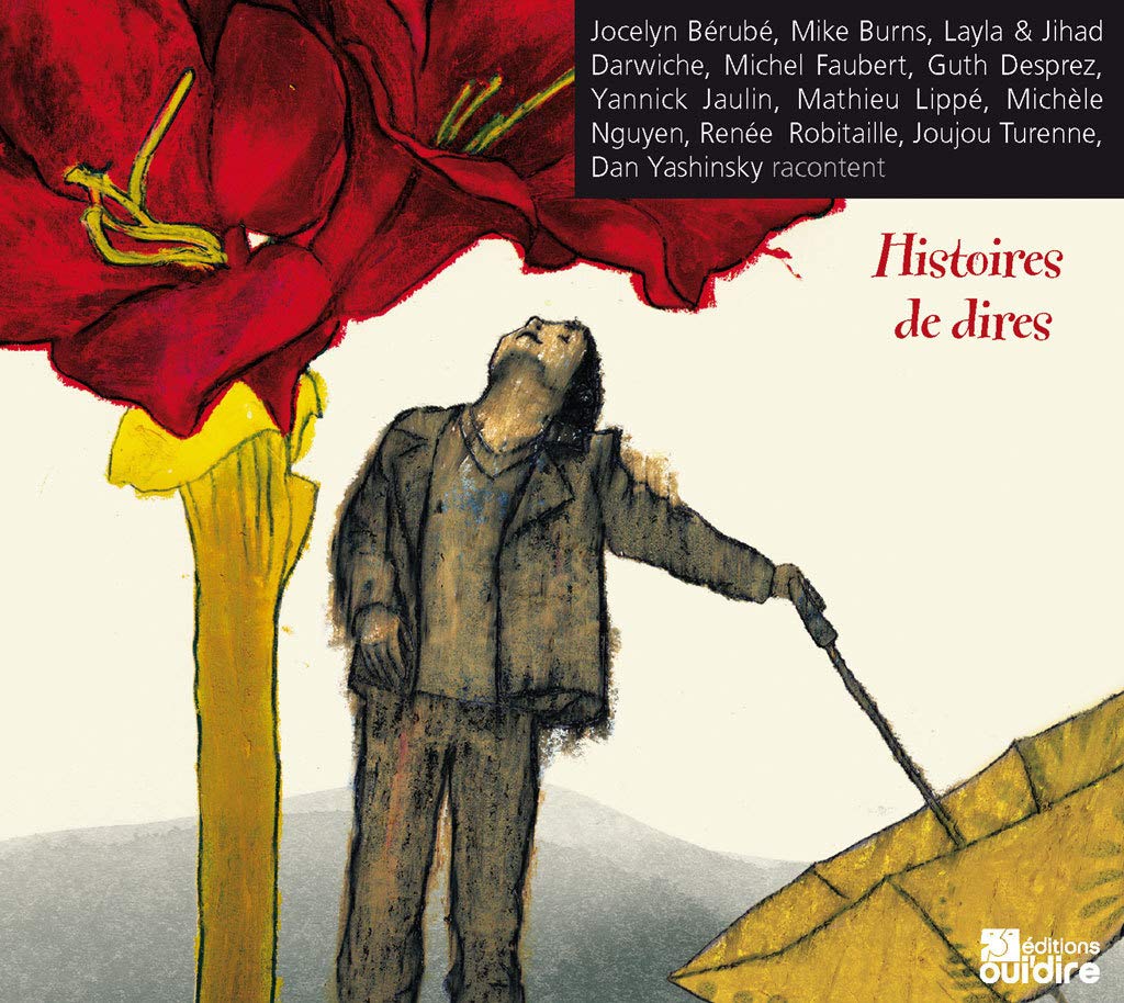 Histoires de dires, 2 v. [Audio CD] Collectif