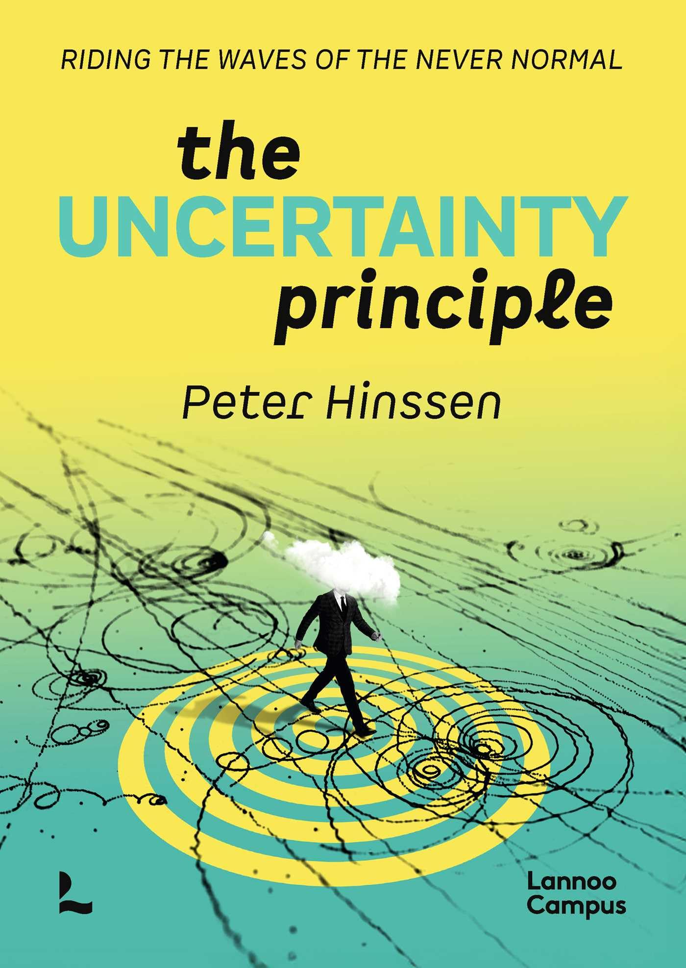 The Uncertainty Principle by Peter Hinssen PAPERBACK 9789020955095