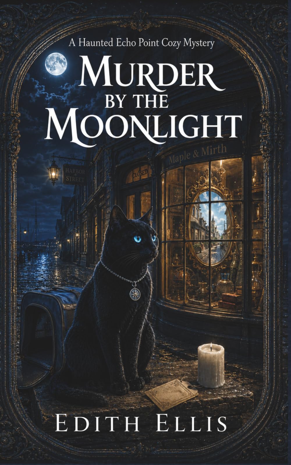 Murder by the Moonlight: A Haunted Echo Point Cozy Mystery
