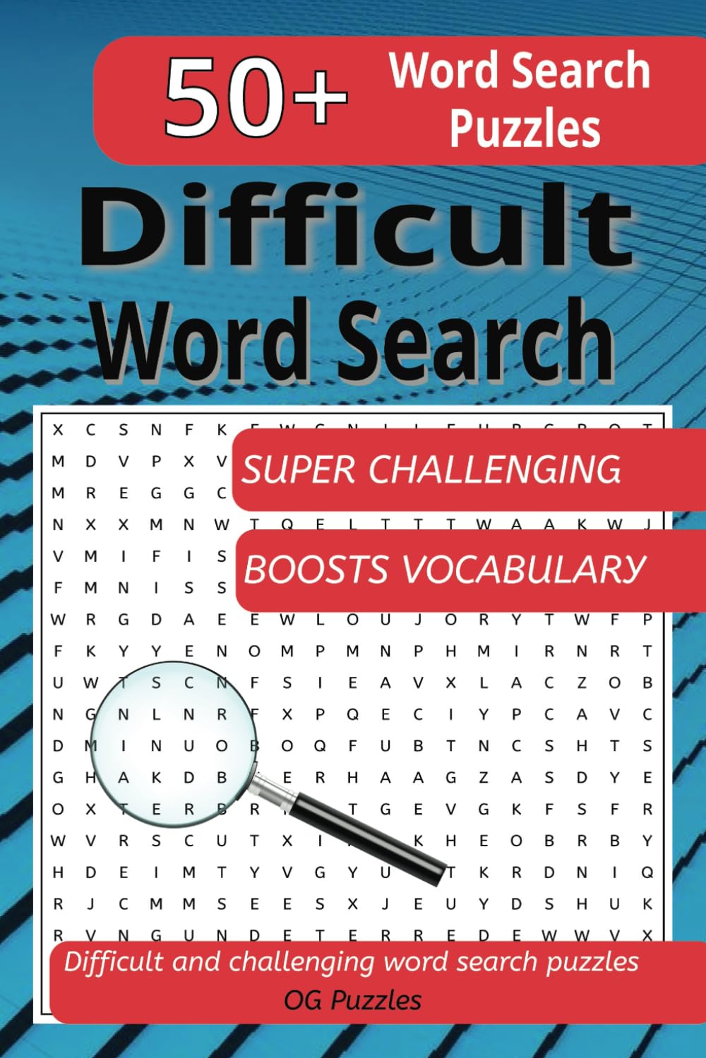 Difficult Word Search Book: Ultimate Challenging Word Find Puzzles for Adults & Teens
