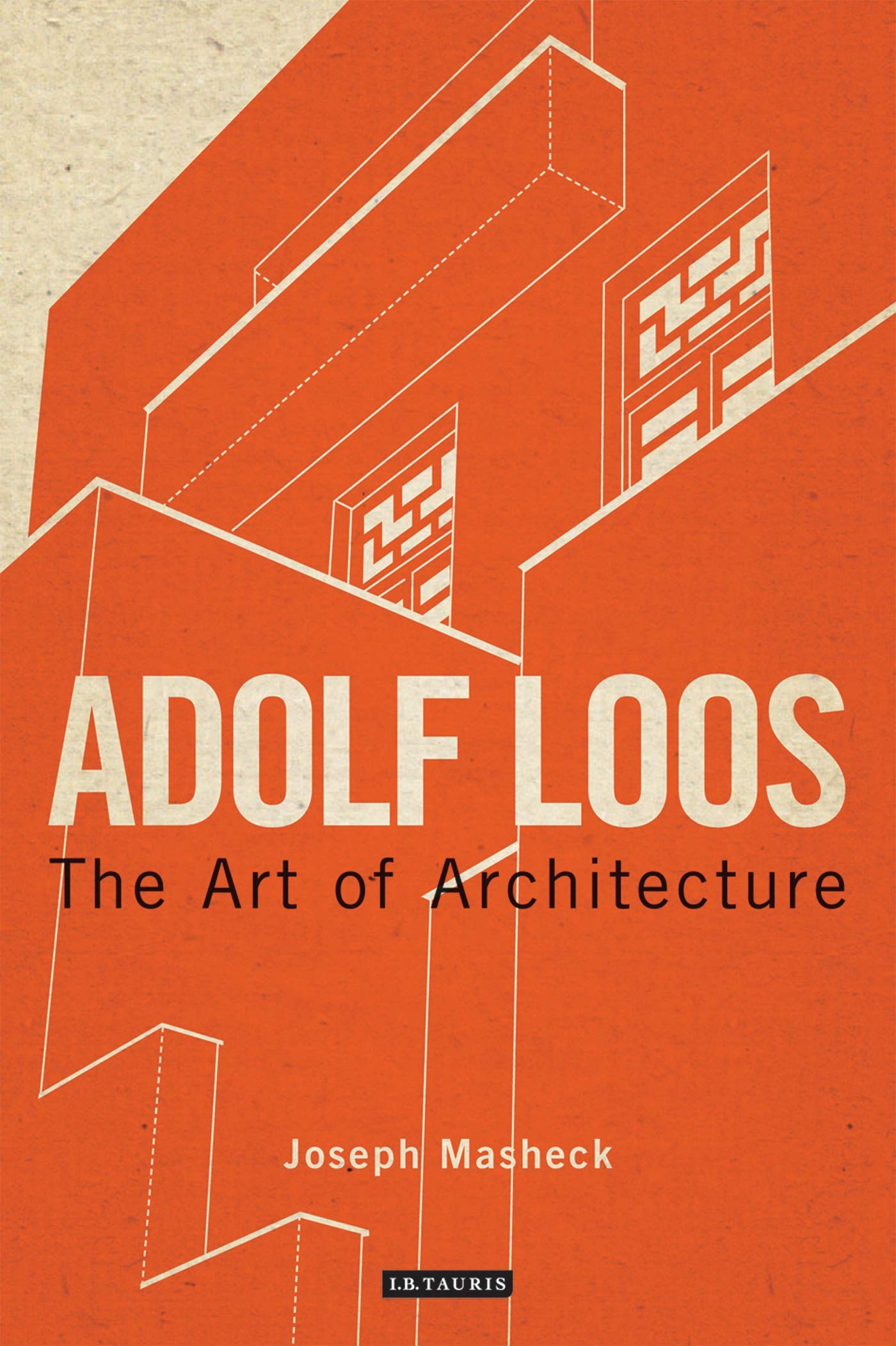 Adolf Loos: The Art of Architecture (International Library of Architecture): 01