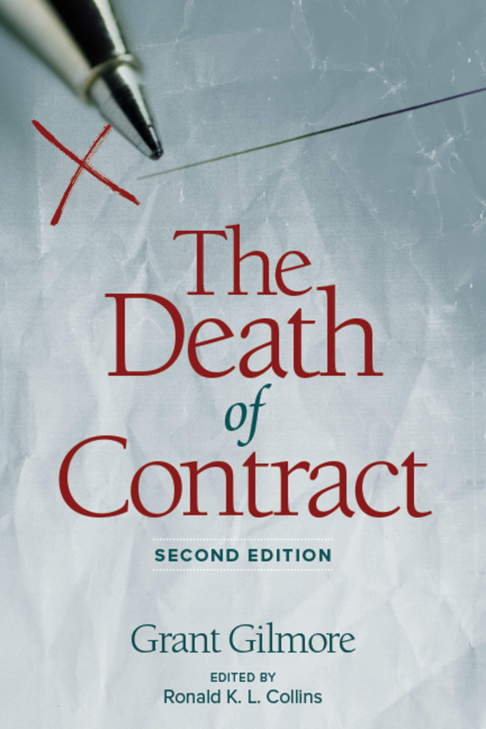 DEATH OF CONTRACT: SECOND EDITION