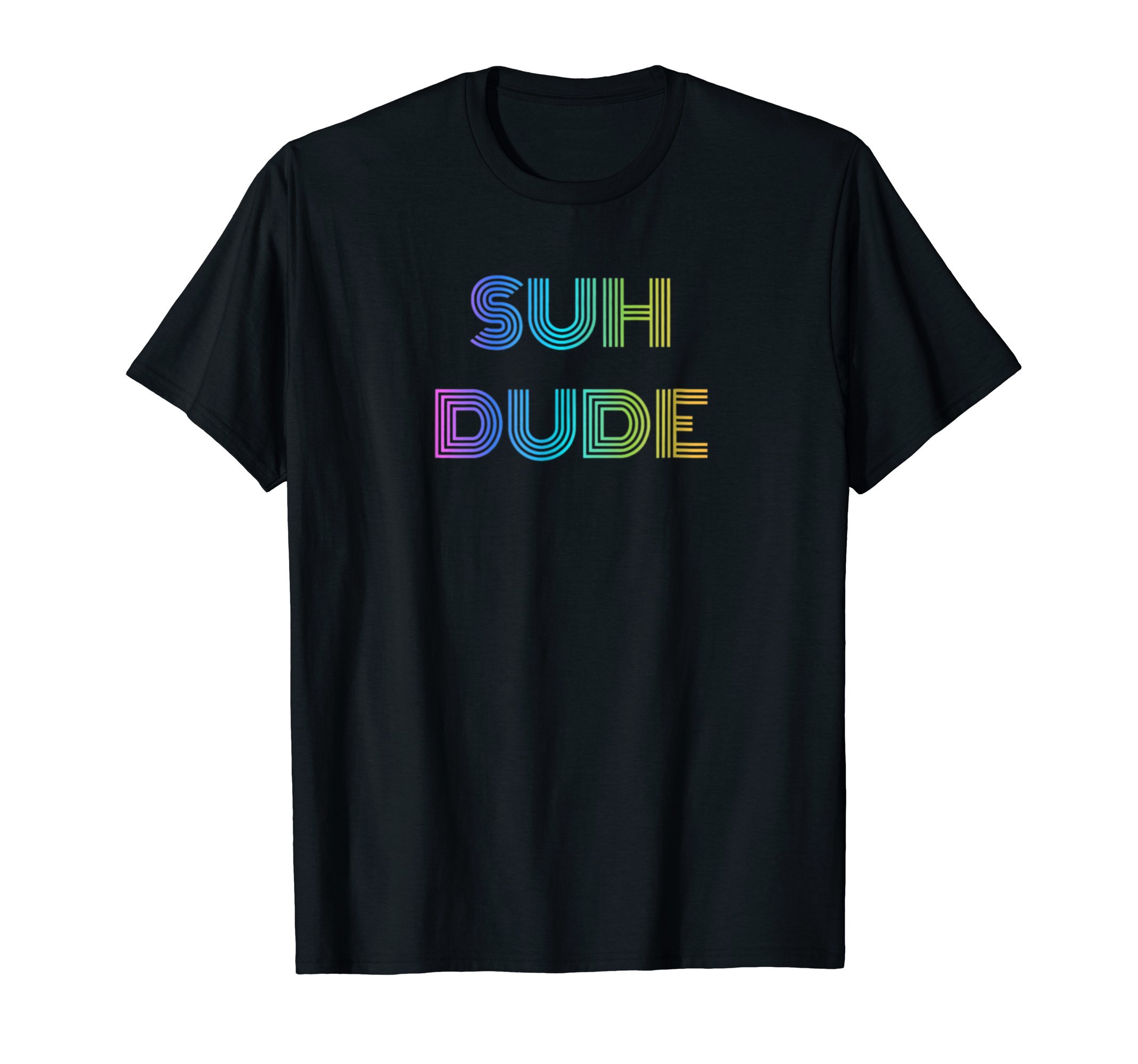 Suh Dude Shirts By DBSuh Dude Tshirt - Rainbow Style