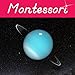 Planets of the Solar System - A Montessori Approach to Cosmic Education