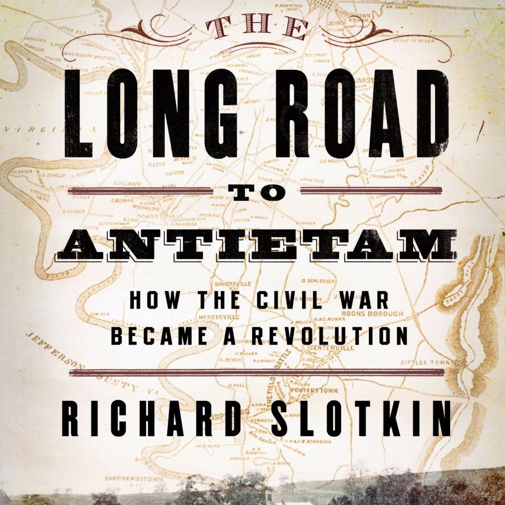 The Long Road to Antietam