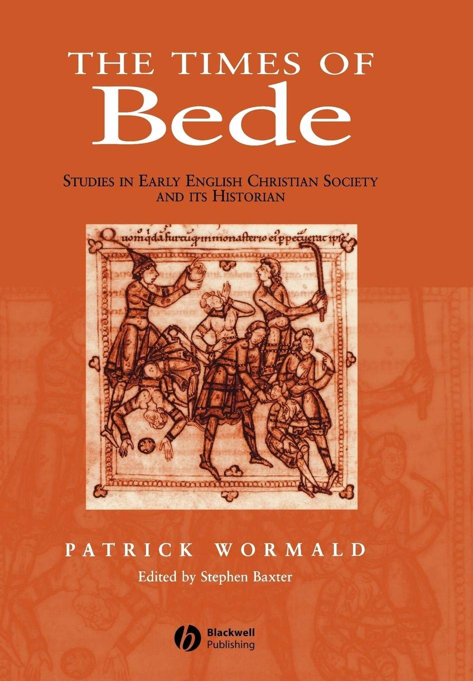 The Times of Bede: Studies in Early English Christian Society and its Historian