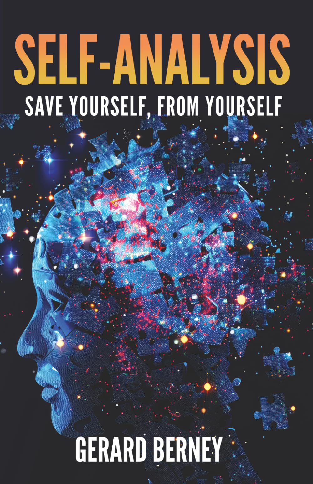 Self-Analysis: Save Yourself, From Yourself