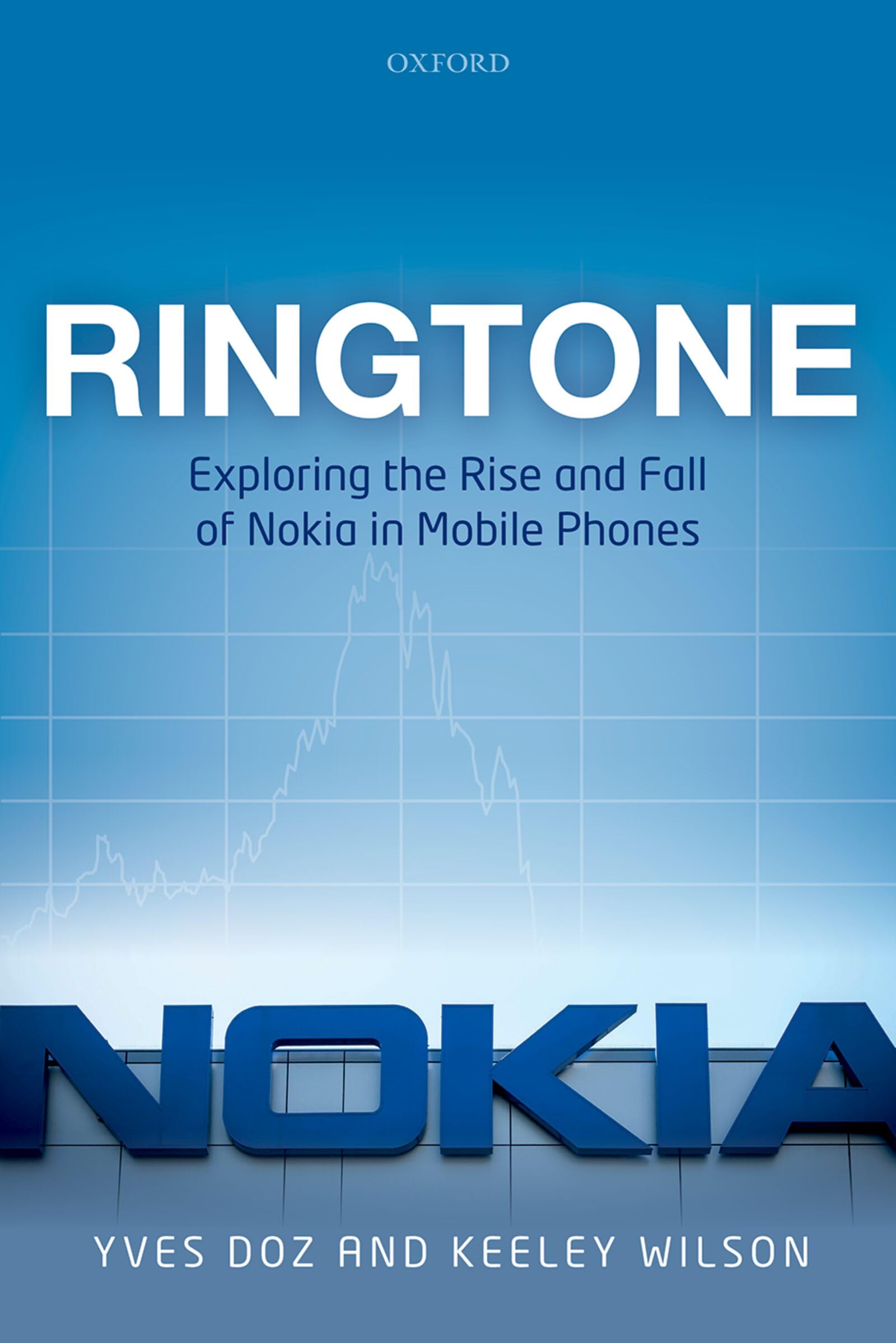 Ringtone: Exploring the Rise and Fall of Nokia in Mobile Phones
