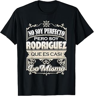 Hombre Camisa Apellido Rodriguez Last name Rodriguez gift T-Shirt