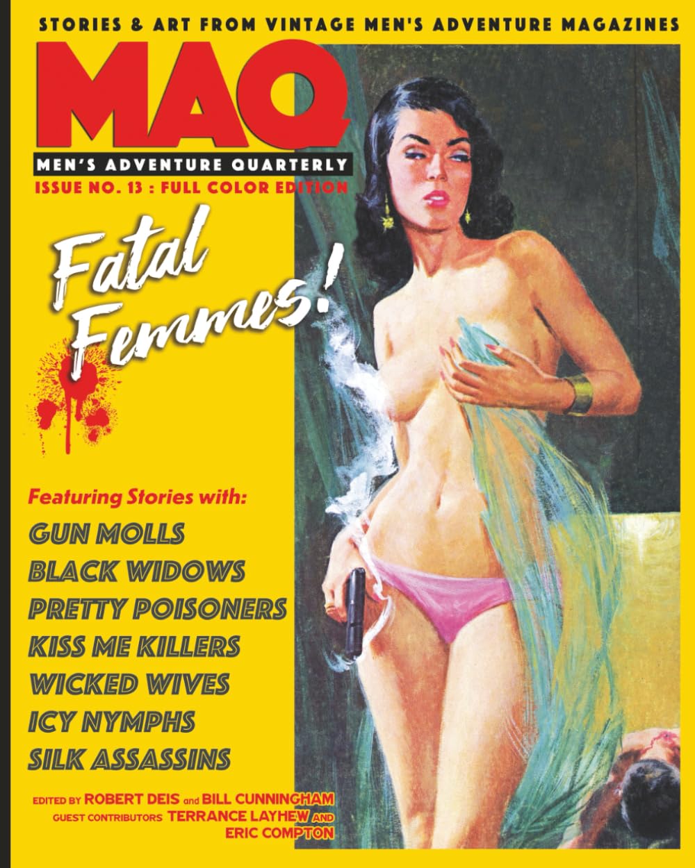 THE MEN'S ADVENTURE QUARTERLY #13: The Fatal Femmes Issue      Paperback – November 1, 2025