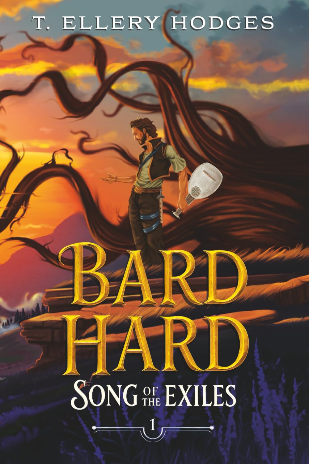 Bard Hard: 1 (Song of the Exiles)