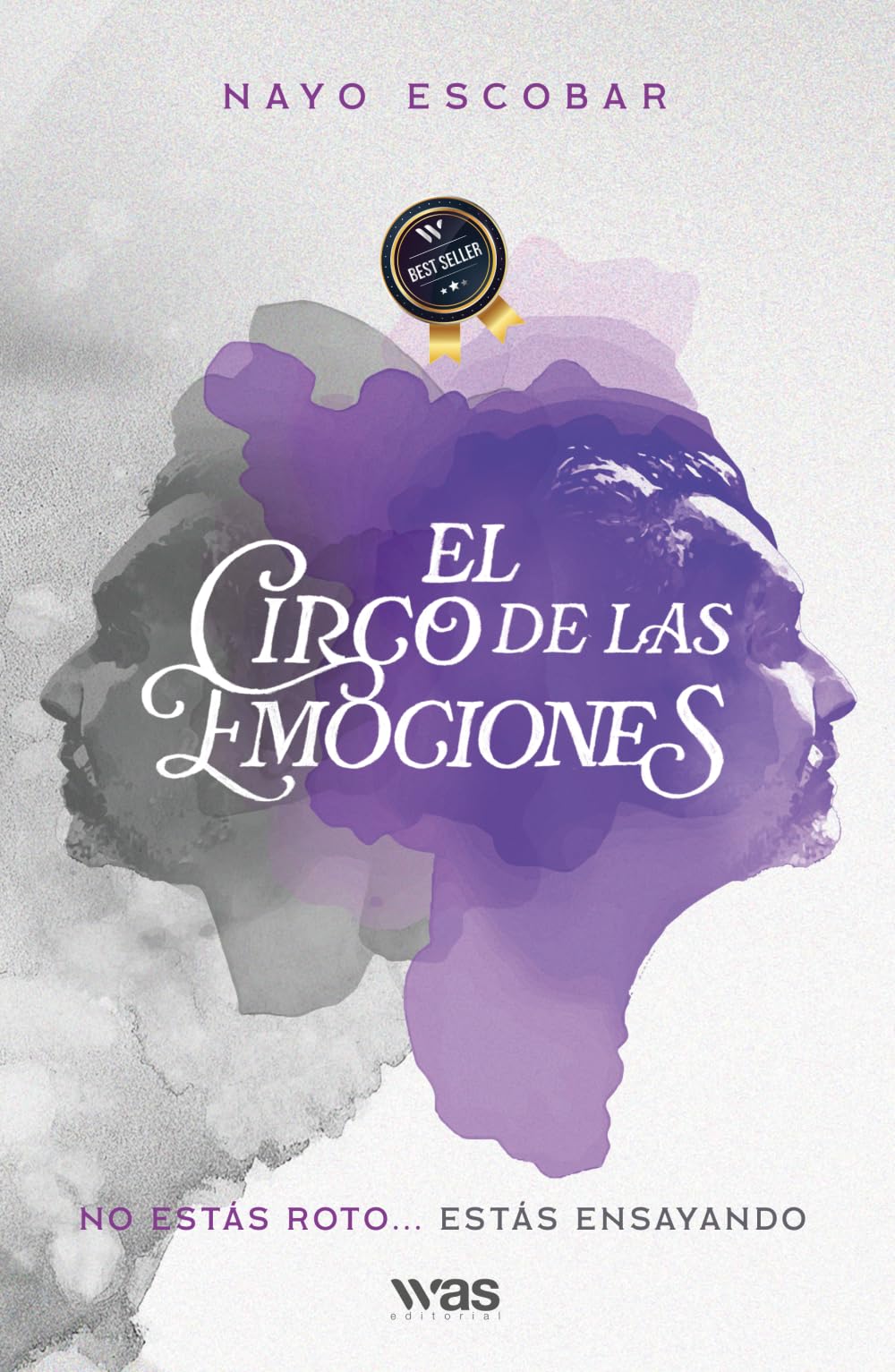El circo de las emociones: No estás roto... estás ensayando