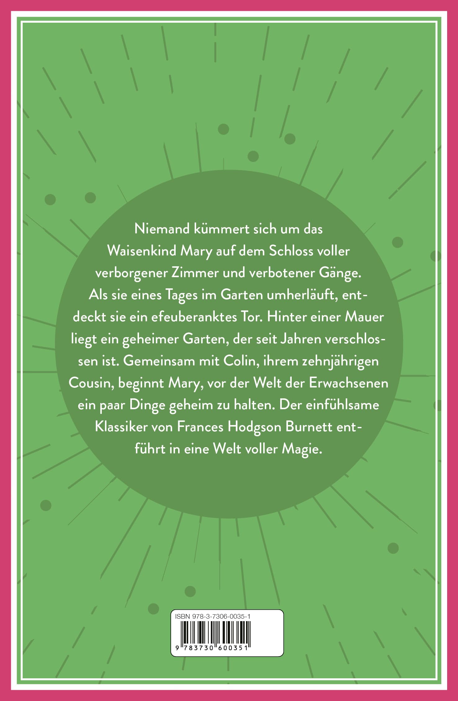 Der geheime Garten: Vollständige, ungekürzte Ausgabe - Übersetzt von Felix Mayer: 12