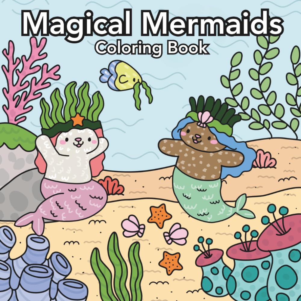 Magical Mermaids: Coloring Book
