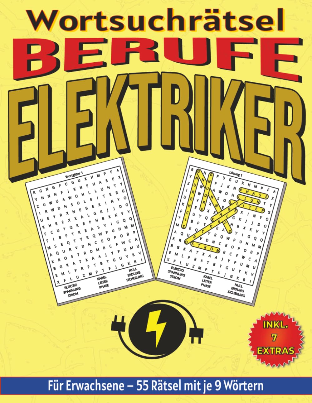 Elektriker – Wortsuchrätsel: Bildschirmfreier Rätselspaß für Geist, Konzentration und Entspannung (Wortsuchrätsel – Berufe)