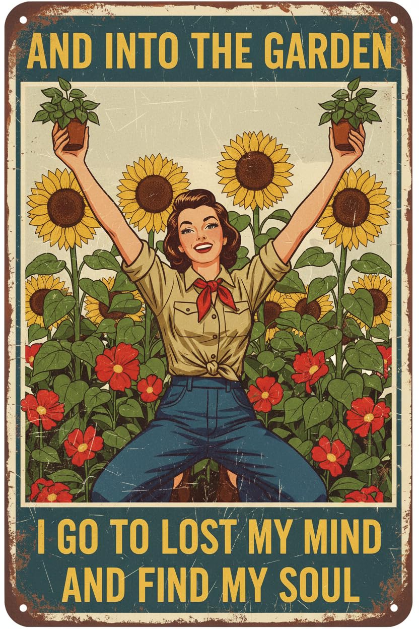 Into Garden Lose Mind Find Soul Tin Sign, 8x12 Inch