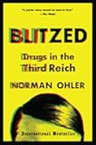 Blitzed: Drugs in the Third Reich