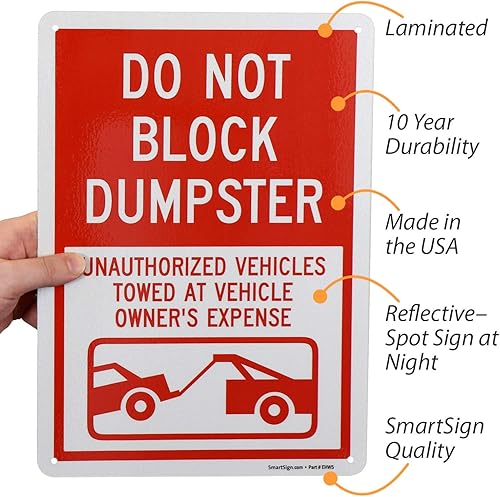 Miniatura 2 de SmartSign Letrero "Do Not Block Dumpster - Vehículos no autorizados remolcados a expensas del propietario del vehículo"  Aluminio reflectante de